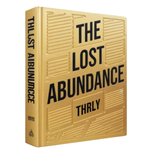 Lost Abundance – Awaken the Hidden Flow of Wealth & Energy